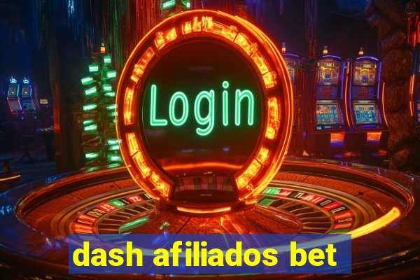 dash afiliados bet